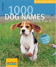 Cover of: 1000 dog names I LOVE DOGS.: from A to Z