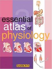 Cover of: Essential Atlas of Physiology (Essential Atlas Series)