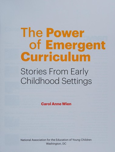 Power of Emergent Curriculum by Carol Anne Wien