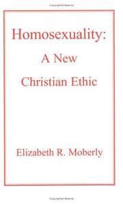 Cover of: Homosexuality by Elizabeth R. Moberly