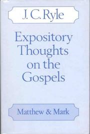 Cover of: Expository Thoughts on the Gospels by J. C. Ryle