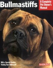 Cover of: Bullmastiffs by Dan Rice