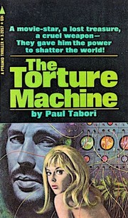 Cover of: The Torture Machine