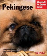 Cover of: Pekingese (Complete Pet Owner's Manual) by D. Caroline Coile Ph.D.
