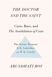 The doctor and the saint by Arundhati Roy