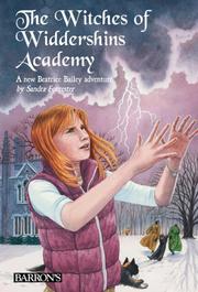 Cover of: The Witches of Widdershins Academy (Beatrice Bailey's Adventures) by Sandra Forrester