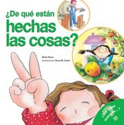 Cover of: De que estan hechas las cosas: What Are Things Made Of? (Spanish Edition) (What Do You Know About? Books)