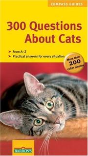 Cover of: 300 Questions About Cats (Compass Guides)
