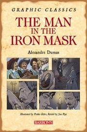 Cover of: The Man in the Iron Mask (Graphic Classics) by Alexandre Dumas