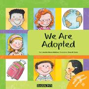 Cover of: We Are Adopted (Let's Talk About It Books) by Jennifer Moore-Mallinos