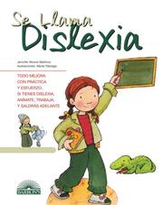 Cover of: Se Llama Dislexia: It's Called Dyslexia (Spanish Edition) (Vive Y Aprende/ Live and Learn)