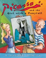 Picasso and the Girl with a Ponytail (Anholt's Artists Books for Children) by Laurence Anholt