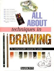 Cover of: All about techniques in drawing
