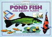 Cover of: An Essential Guide to Choosing Your Pond Fish and Aquatic Plants (Pondmasters Series)