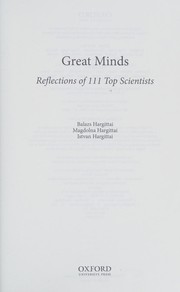 Cover of: Great minds: reflections of 111 top scientists
