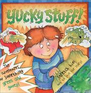 Cover of: Yucky stuff!