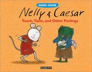 Cover of: Nelly & Caesar, touch, taste, and other senses