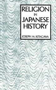 Cover of: Religion in Japanese history by Joseph Mitsuo Kitagawa