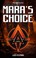 Cover of: Mara's Choice