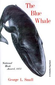 Cover of: The blue whale by George L. Small