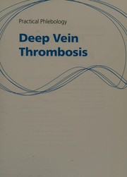 Cover of: Deep Vein Thrombosis