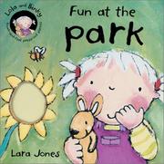 Cover of: Fun at the Park (Lola and Binky Books) by Lara Jones