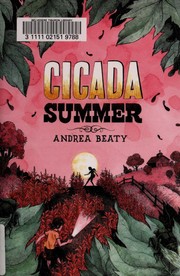 Cover of: Cicada Summer by Andrea Beaty