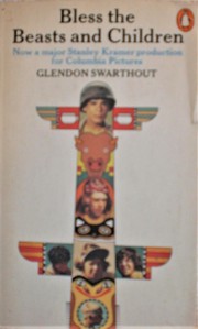 Cover of: Bless the Beasts and Children by Glendon Fred Swarthout