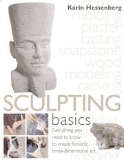 Cover of: Sculpting Basics by Karin Hessenberg