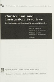 Cover of: Curriculum & Instruction Practices for Students With Behavioral Disorders (Successful Interventions for the 21st Century) by Rex E. Schmid