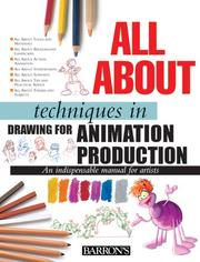 Cover of: All about techniques in drawing for the cartoon animator