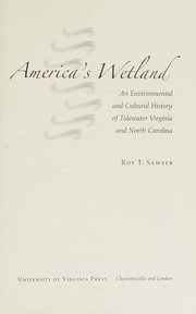 Cover of: America's wetland by Roy T. Sawyer