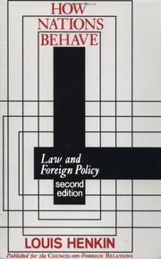 Cover of: How nations behave: law and foreign policy