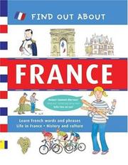 Cover of: Find Out About France: Learn French Words and Phrases and About Life in France (Find Out About Books)
