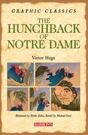 Cover of: The Hunchback of Notre Dame (Graphic Classics) by Victor Hugo