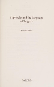 Cover of: Sophocles and the language of tragedy