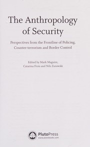 Cover of: Anthropology of Security: Perspectives from the Frontline of Policing, Counter-Terrorism and Border Control