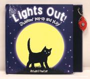 Cover of: Lights Out!: Shadow Pop-up and Play
