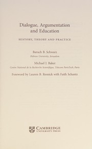 Cover of: Dialogue, Argumentation and Education: History, Theory and Practice
