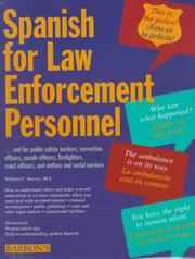 Cover of: Spanish for Law Enforcement Personnel: Book/Cassette Package