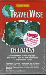 Cover of: Barron's Travel Wise German (Travelwise) by Barron's Publishing, Barrons Educational Series, Susanne Easterbrook