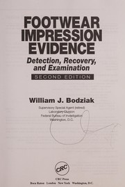 Cover of: Footwear impression evidence by William J. Bodziak