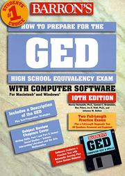 How to prepare for the GED high school equivalency exam by Murray Rockowitz, Brownstein, Samuel C., Max Peters, Ira Wolf, Johanna Bolton, Murrary, Ph.D. Rockowitz, Irak. Wolf, Johanna M. Bolton