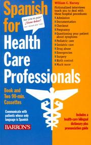 Cover of: Spanish for Health Care Professionals with Audiocassettes