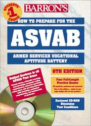 Cover of: How to Prepare for the Armed Forces Test Asvab: Armed Services Vocational Aptitude Battery (Barron's How to Prepare for the Asvab (Book and CD-Rom), 6th ed)