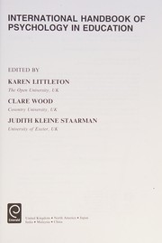 Cover of: International Handbook of Psychology in Education by Karen Littleton, Clare Wood, Judith Kleine Staarman