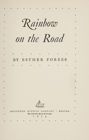 Cover of: Rainbow on the road by Esther Forbes