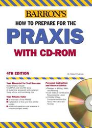 Cover of: How to prepare for Praxis by Robert D. Postman