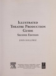 Cover of: Illustrated theatre production guide by Holloway, John