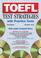 Cover of: TOEFL test strategies